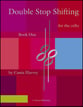 Double Stop Shifting for the Cello #1 Cello Book cover